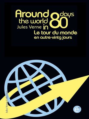 cover image of Around the world in eighty days/Le tour du monde en quatre-vingts jours